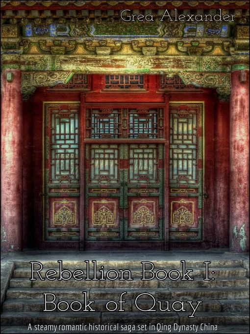 Title details for Rebellion Book I by Grea Alexander - Available